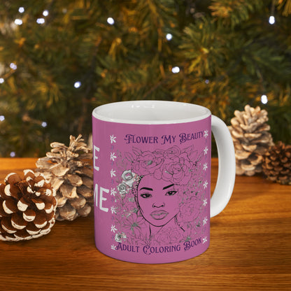 Flower My Beauty ME TIME Ceramic Mug 11oz