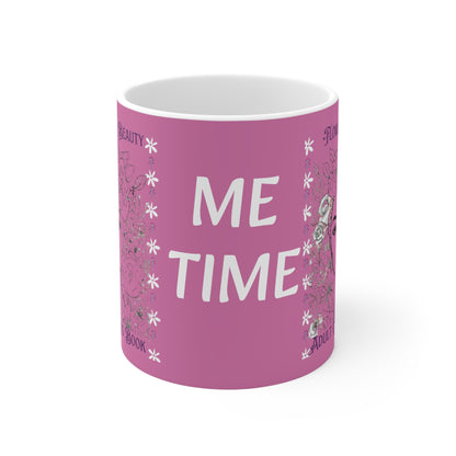 Flower My Beauty ME TIME Ceramic Mug 11oz
