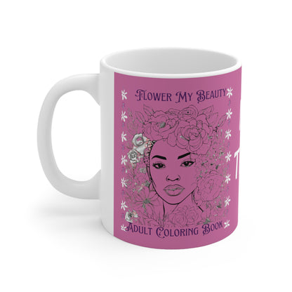 Flower My Beauty ME TIME Ceramic Mug 11oz